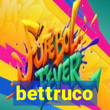 bettruco