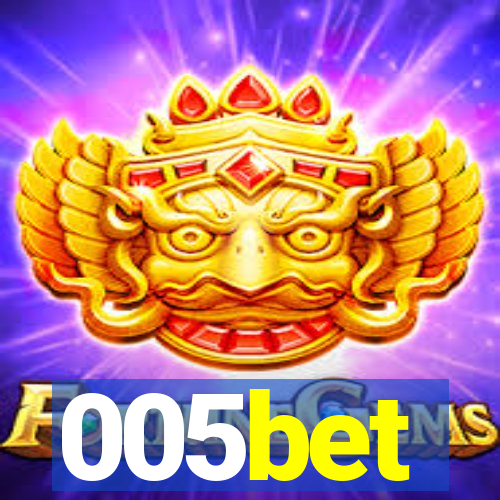 005bet