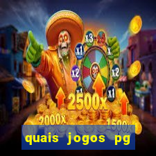 quais jogos pg estao pagando agora