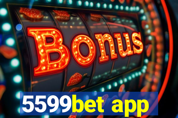5599bet app