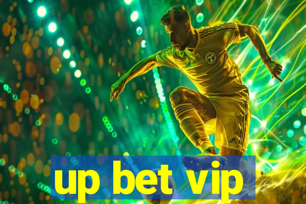 up bet vip