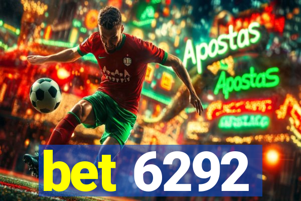 bet 6292