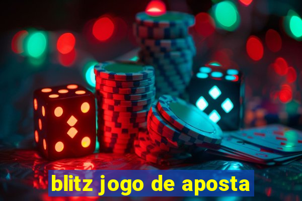 blitz jogo de aposta