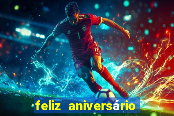 feliz aniversário meu amor tumblr
