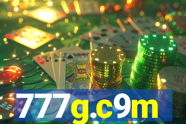 777g.c9m