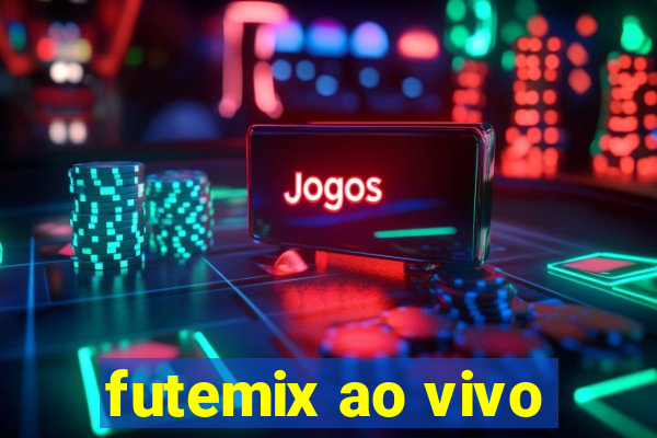 futemix ao vivo