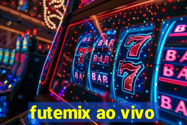 futemix ao vivo