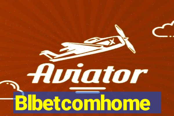 Blbetcomhome