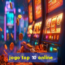 jogo top 10 online