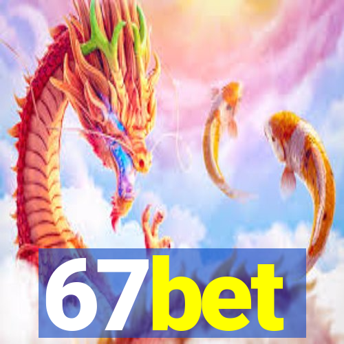 67bet