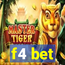 f4 bet