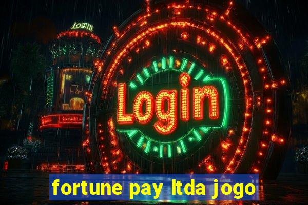 fortune pay ltda jogo