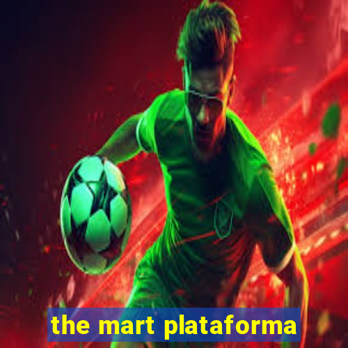 the mart plataforma