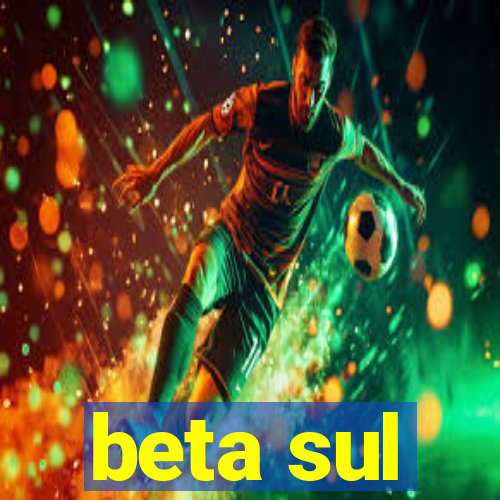 beta sul