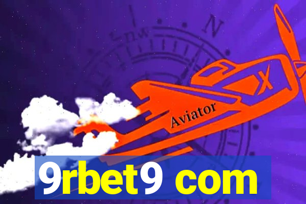9rbet9 com