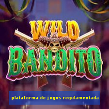 plataforma de jogos regulamentada