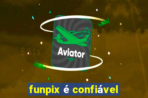 funpix é confiável