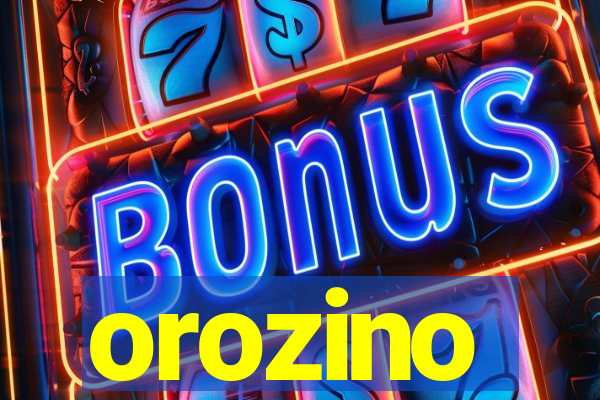 orozino