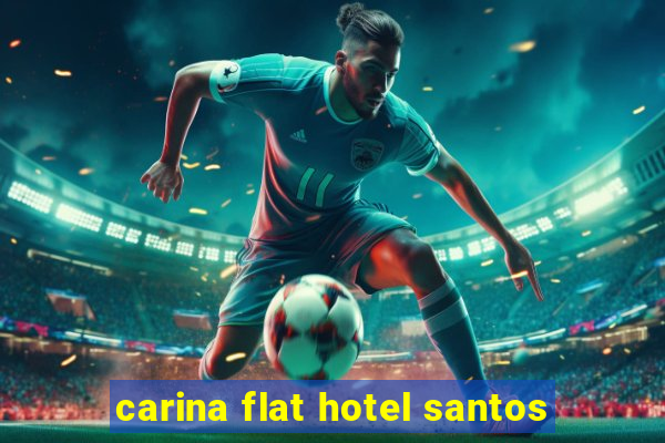 carina flat hotel santos