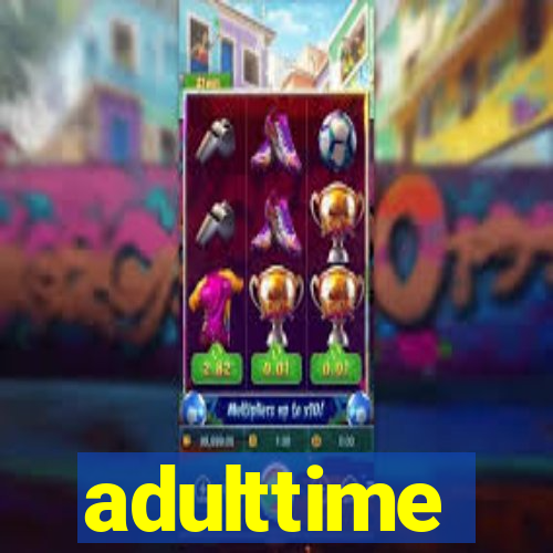 adulttime
