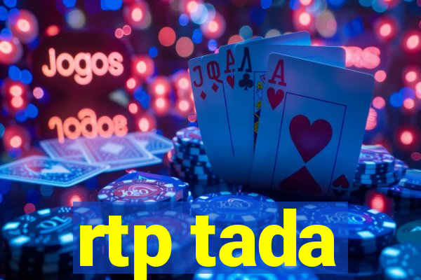 rtp tada