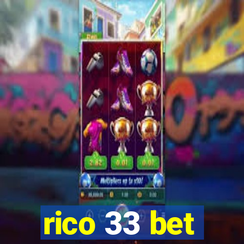 rico 33 bet