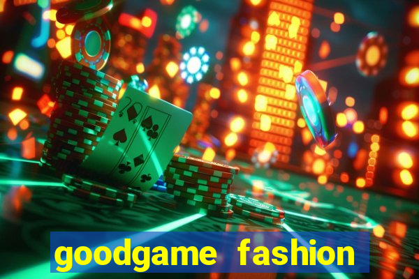 goodgame fashion click jogos