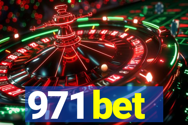 971 bet