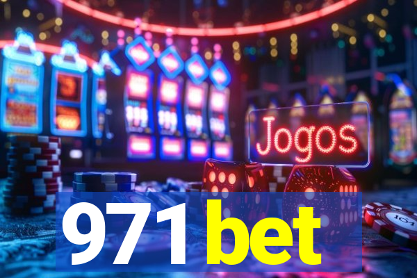 971 bet