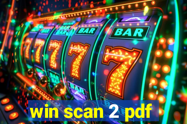 win scan 2 pdf