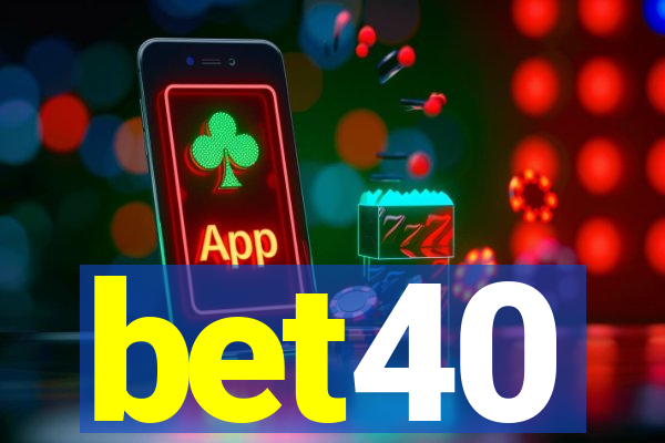 bet40