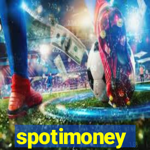 spotimoney