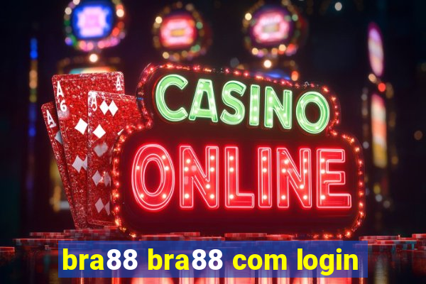 bra88 bra88 com login