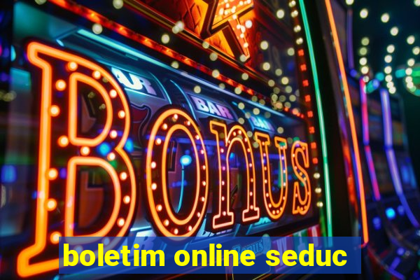 boletim online seduc
