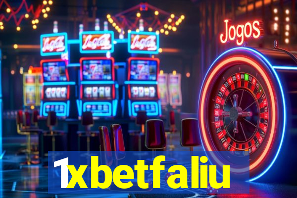 1xbetfaliu