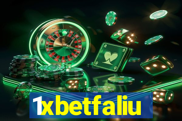 1xbetfaliu