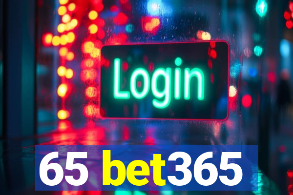 65 bet365
