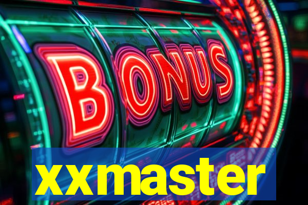 xxmaster