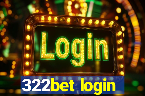 322bet login