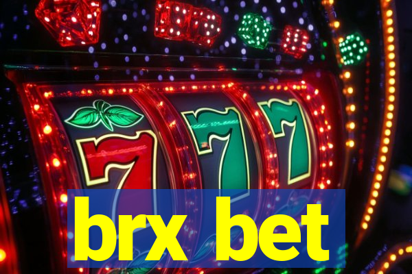 brx bet