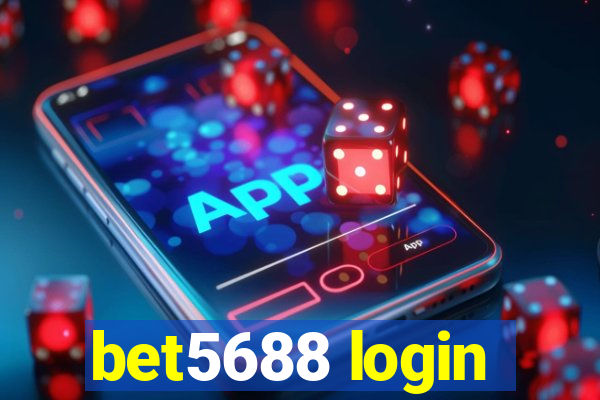 bet5688 login
