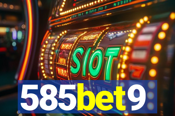 585bet9