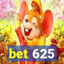 bet 625