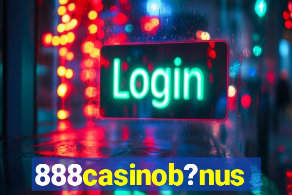 888casinob?nus