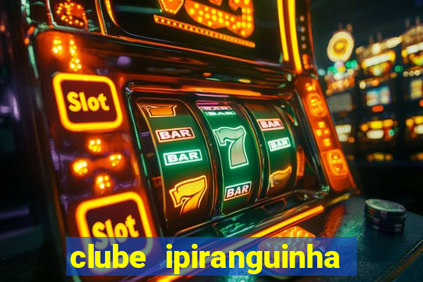 clube ipiranguinha porto alegre