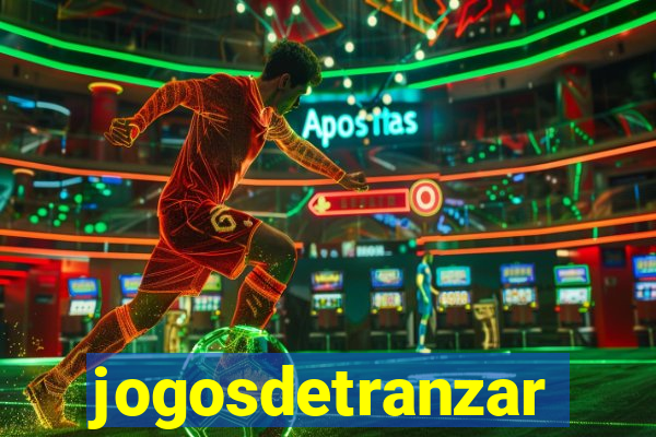 jogosdetranzar