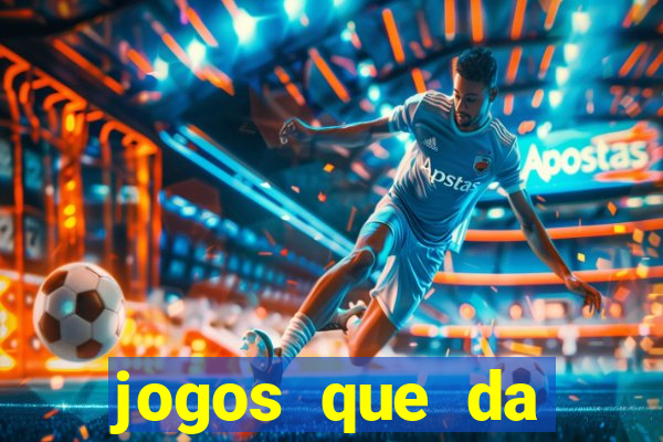 jogos que da dinheiro de verdade via pix