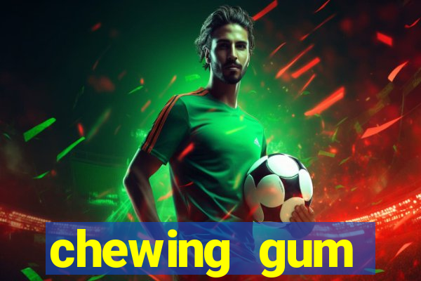 chewing gum assistir online