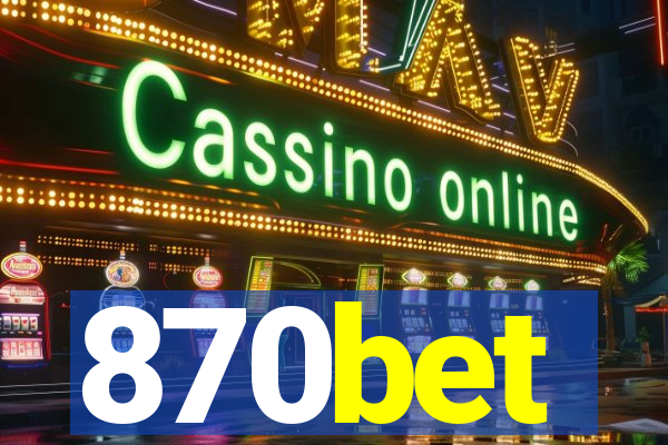 870bet
