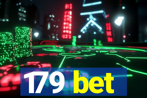 179 bet